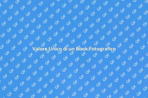 Book Fotografico: Crea il Tuo Stile