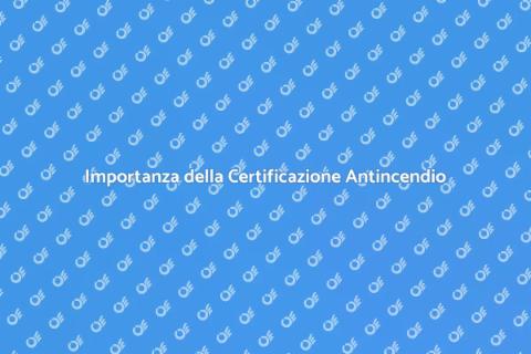 Certificazione Antincendio Edifici