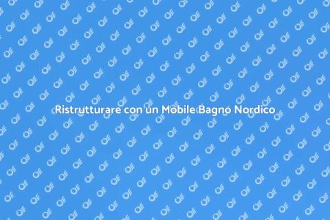 Mobile Bagno in Stile Nordico
