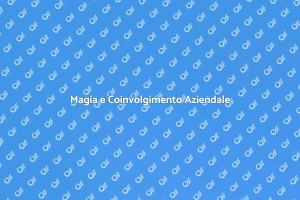 Sorprendi i Partecipanti con la Magia