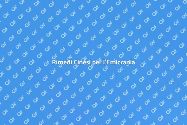 Medicina Cinese: Soluzioni per l'Emicrania