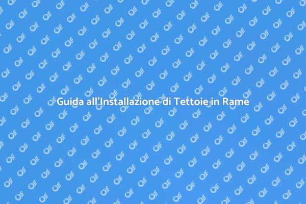 Tettoie in Rame: Eleganza e Funzionalità