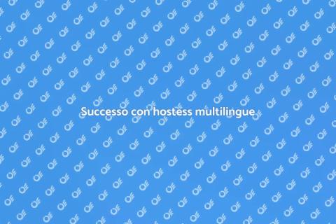 Eventi con hostess multilingue