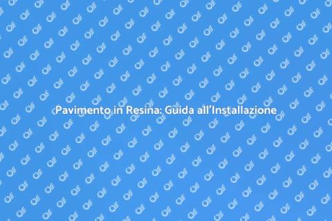 Installare un Pavimento in Resina