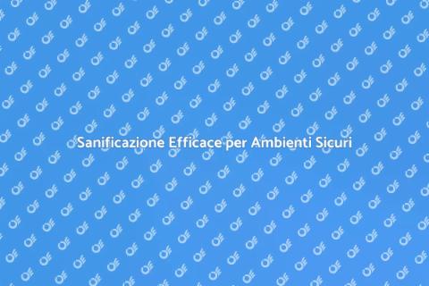 Sanificazione su Larga Scala e Sicurezza