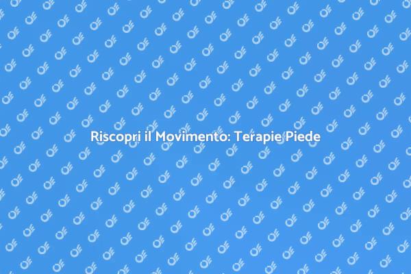 Atrofia Muscolare del Piede: Soluzioni