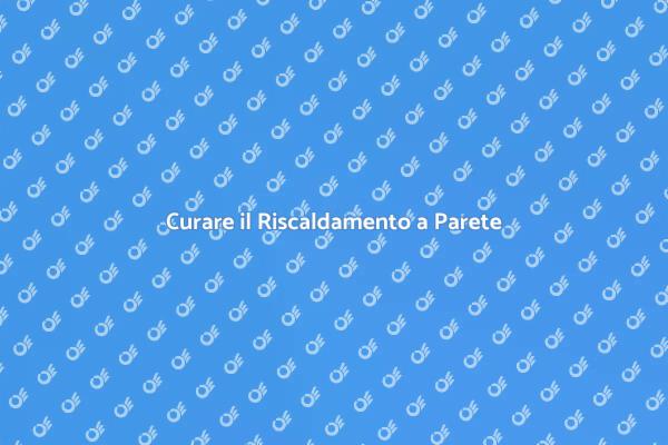 Manutenzione per Comfort a Parete