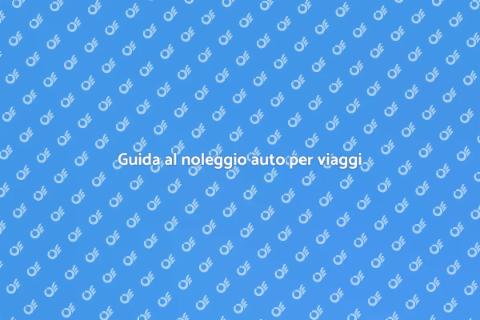 Noleggiare un'auto per vacanze all'estero