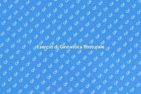 Ginnastica Posturale: Programma Efficace