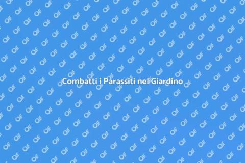 Trattamento contro i Parassiti Giardino