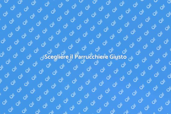 Trova il Parrucchiere Perfetto