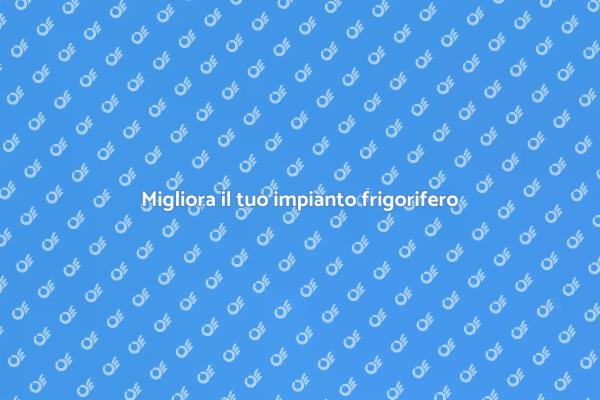Efficienza dell'impianto frigorifero