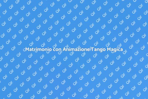 Tango: l'Animazione Perfetta per Matrimoni