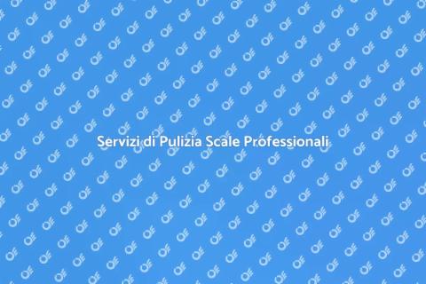 Pulizia Scale Condominiali Efficace