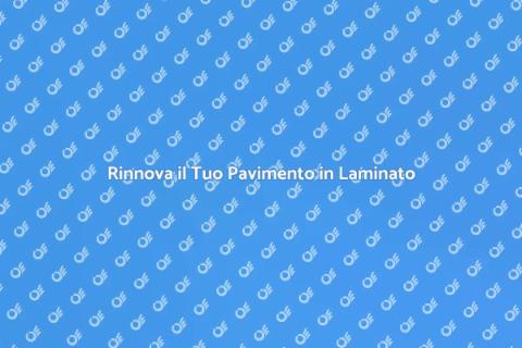 Ripristino Pavimenti in Laminato