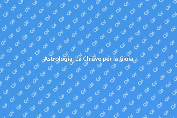 L'Astrologia per una Vita Serena
