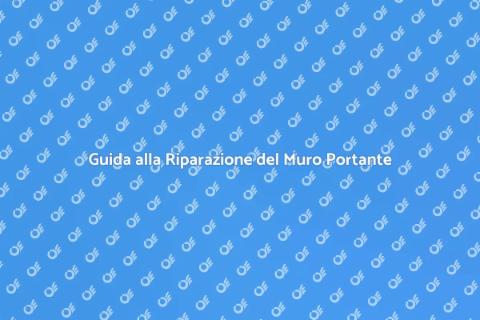 Riparare un Muro Portante
