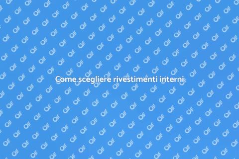 Rivestimenti per interni: guida pratica