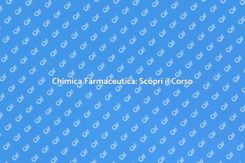 Corso di Chimica Farmaceutica Uni