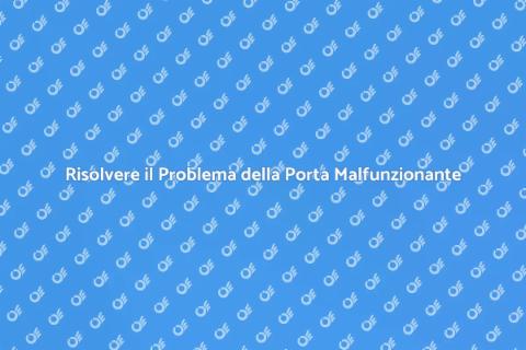 Aggiustare Porta che Si Apre Accidentalmente