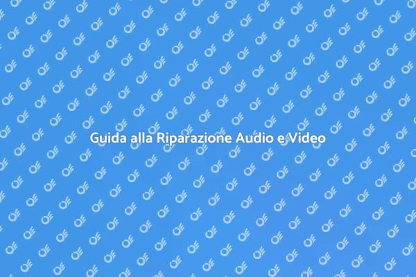 Come Riparare il Tuo Impianto Audio