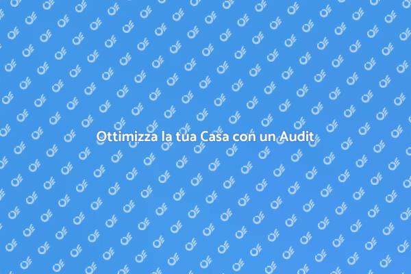 Audit Energetico: Risparmio e Sostenibilità