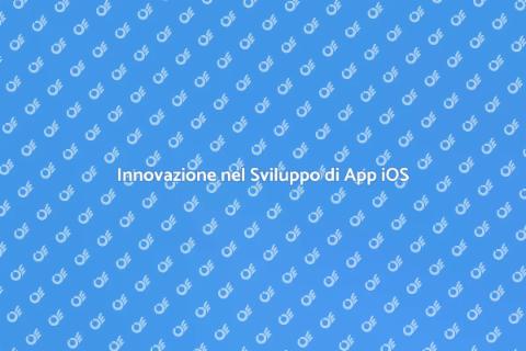 Sviluppo Applicazione iOS Innovativa