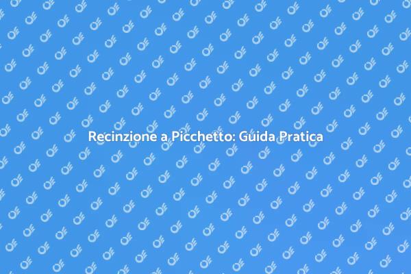 Come Installare una Recinzione a Picchetto