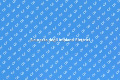 Messa a Norma Impianti Elettrici