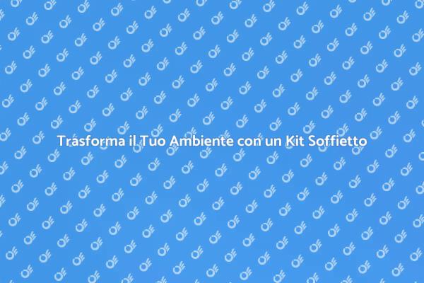 Ottimizza i Tuoi Spazi con un Kit Soffietto