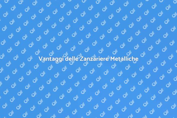 Proteggi la tua Casa con Zanzariere