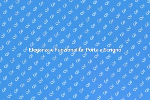 Porta a Scrigno in Alluminio: Stile