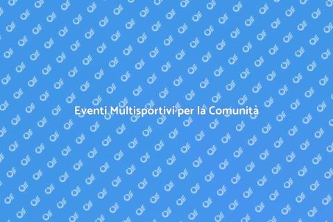 Organizzare Eventi Multisportivi