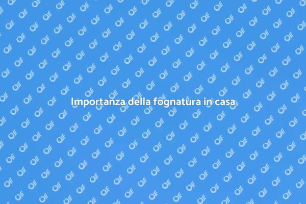 Sostituzione fognatura: guida essenziale