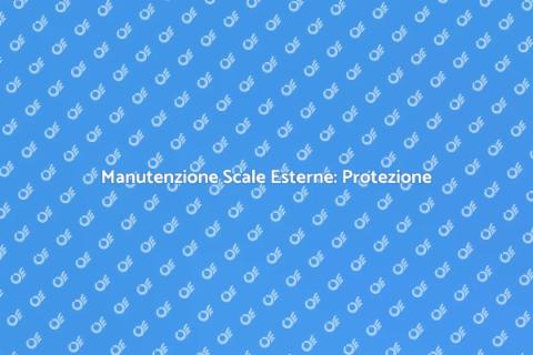 Proteggere Scale Esterne dall'Usura