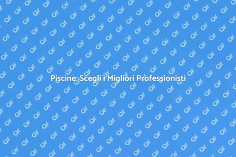 Società di Piscina: Guida all'Eccellenza