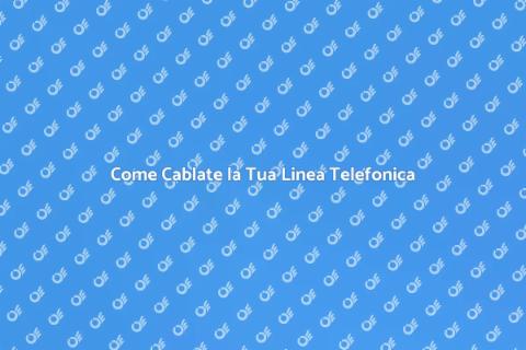 Cablare una Linea Telefonica Facile