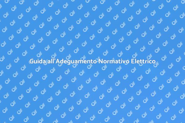 Normative per il Disegno Elettrico Sicuro