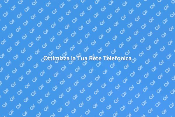 Rete Telefonica: Valutazione Necessaria