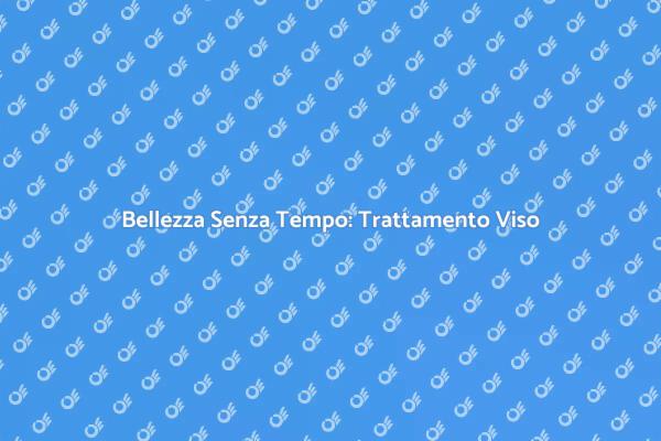 Ringiovanisci la Tua Pelle Oggi