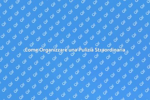 Pulizia Straordinaria della Casa