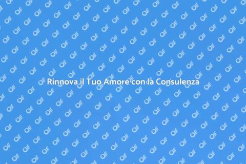 Consulenza Matrimoniale per Amore Duraturo