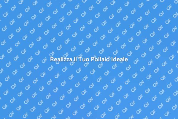 Come Costruire un Pollaio Perfetto