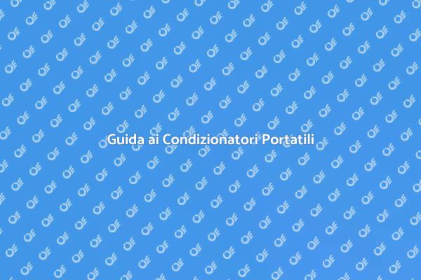 Vantaggi dei Condizionatori Portatili