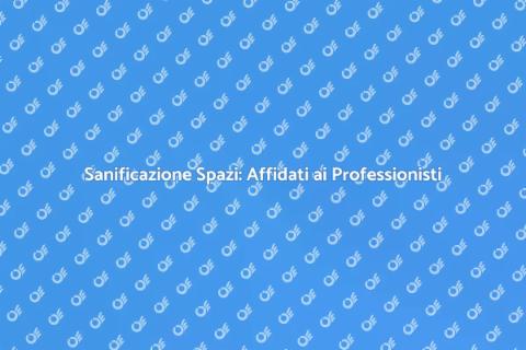 Pulizie Professionali per Sanificazione