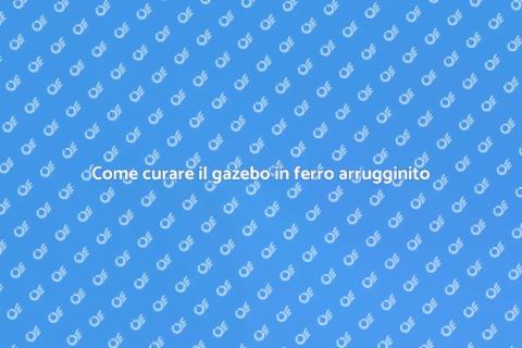 Manutenzione gazebo in ferro arrugginito