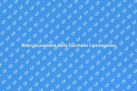 Cucina in Cartongesso: Trasforma il Tuo Spazio