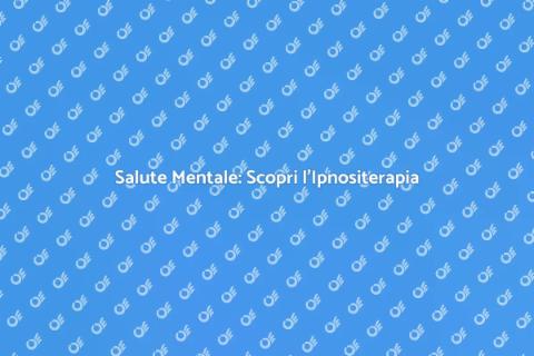 Ipnositerapia per il Supporto Mentale
