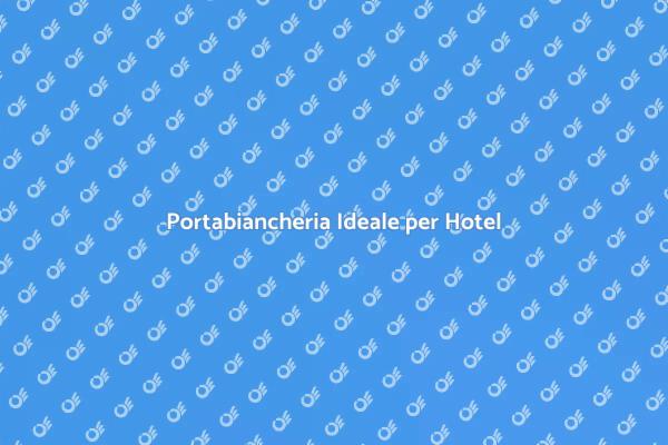 L'Essenza del Portabiancheria per Hotel
