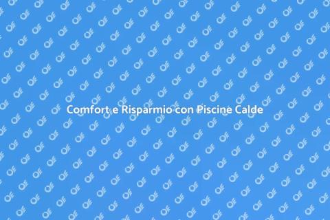 Riscaldamento Piscina Alta Efficienza